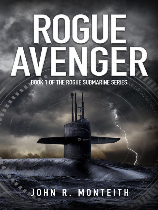 Title details for Rogue Avenger by John R. Monteith - Available
